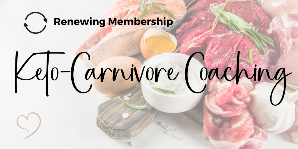 KETO-CARNIVORE COACHING renewing membership
